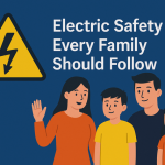 Electric Safety Tips Every Family Should Follow