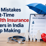 The Mistakes First-Time Health Insurance Buyers in India Keep Making